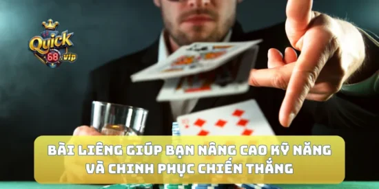 Bài Liêng Giúp Bạn Nâng Cao Kỹ Năng Và Chinh Phục Chiến Thắng
