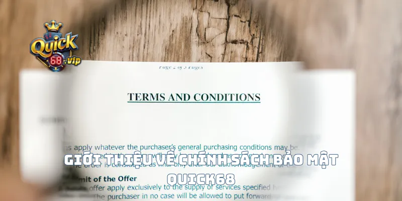 Giới thiệu về chính sách bảo mật Quick68